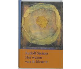 Boekcover Het wezen van de kleuren Rudolf Steiner voor kunstenaars