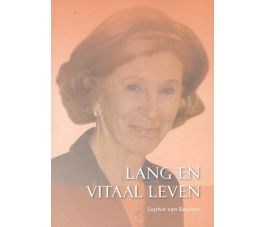 Lang en vitaal leven. Sophie van Baarsen